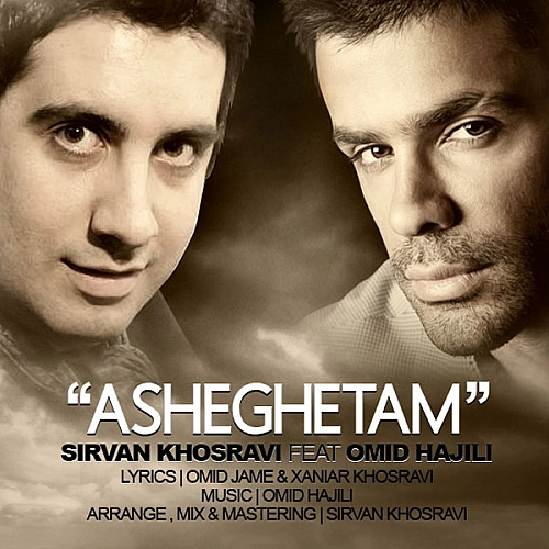 Cover artwork for Asheghetam by Sirvan Khosravi Ft. Omid Hajili